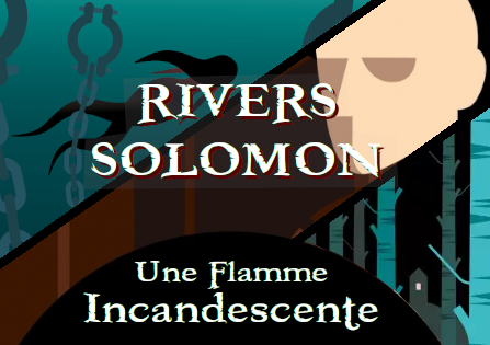 Critique : Sorrowland – Rivers Solomon