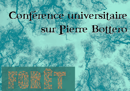 Conférence Universitaire : « La forêt comme espace liminoïdal, seuil et limite dans l’œuvre de Pierre Bottero » Priscillia Mateus