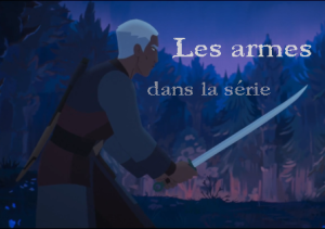 Miniature armes série Ewilan